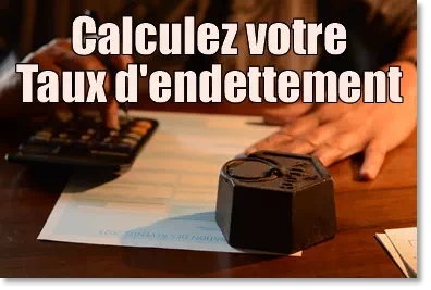 ARTICLE CALCULETTE TAUX ENDETTEMENT