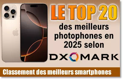 Classement DXOMARK des meilleurs smartphones en 2025